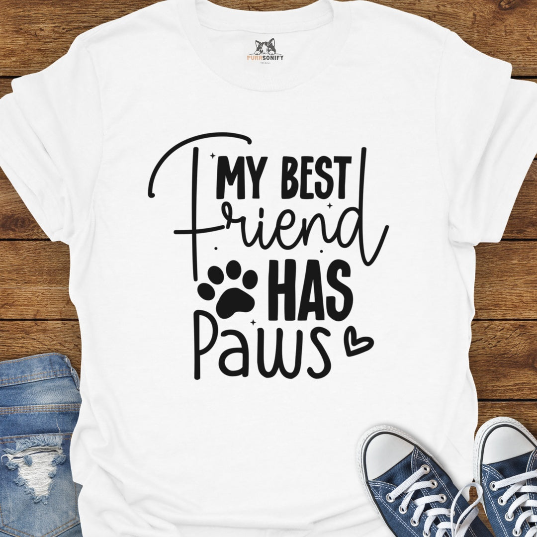My Best Friend Has Paws Cat T-Shirt