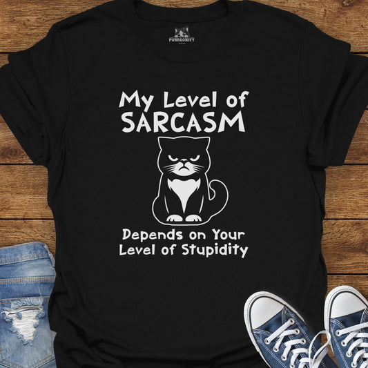 My Level of Sarcasm Depends - Sarcastic Cat T-Shirt
