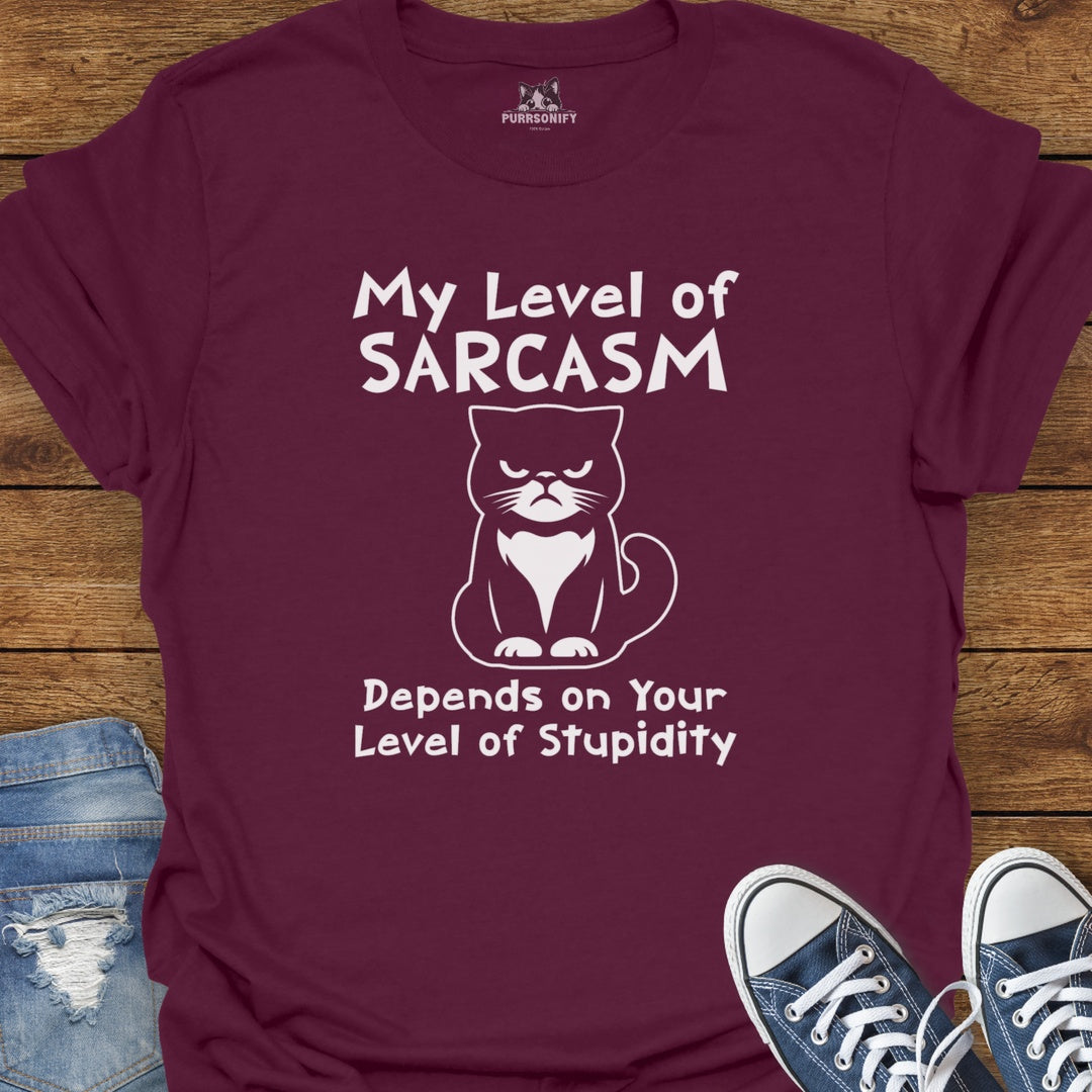 My Level of Sarcasm Depends - Sarcastic Cat T-Shirt