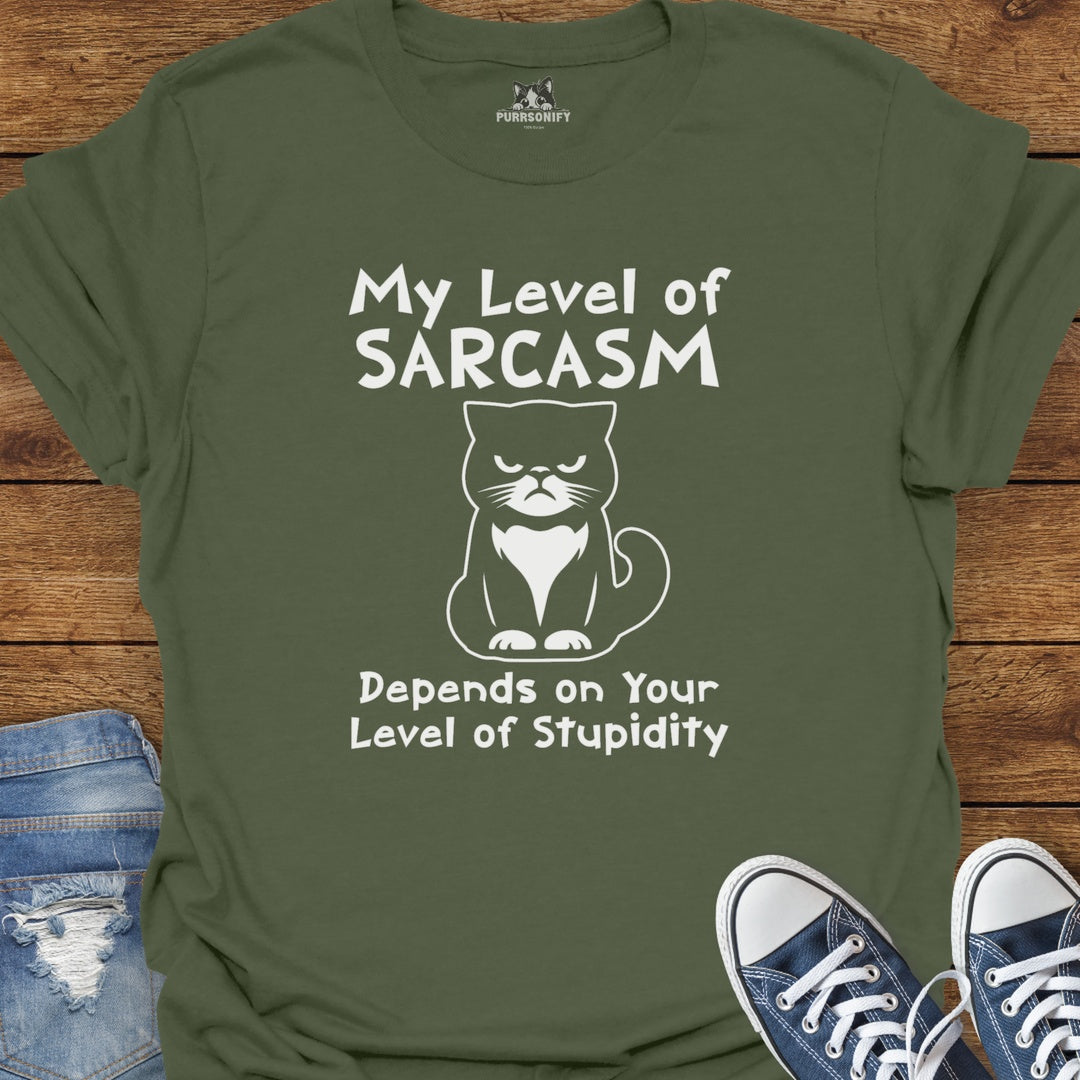 My Level of Sarcasm Depends - Sarcastic Cat T-Shirt