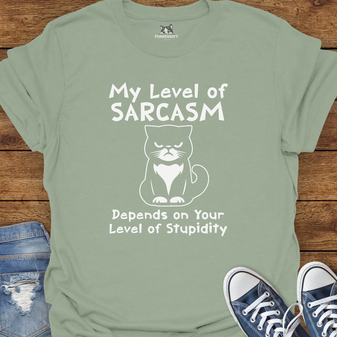 My Level of Sarcasm Depends - Sarcastic Cat T-Shirt