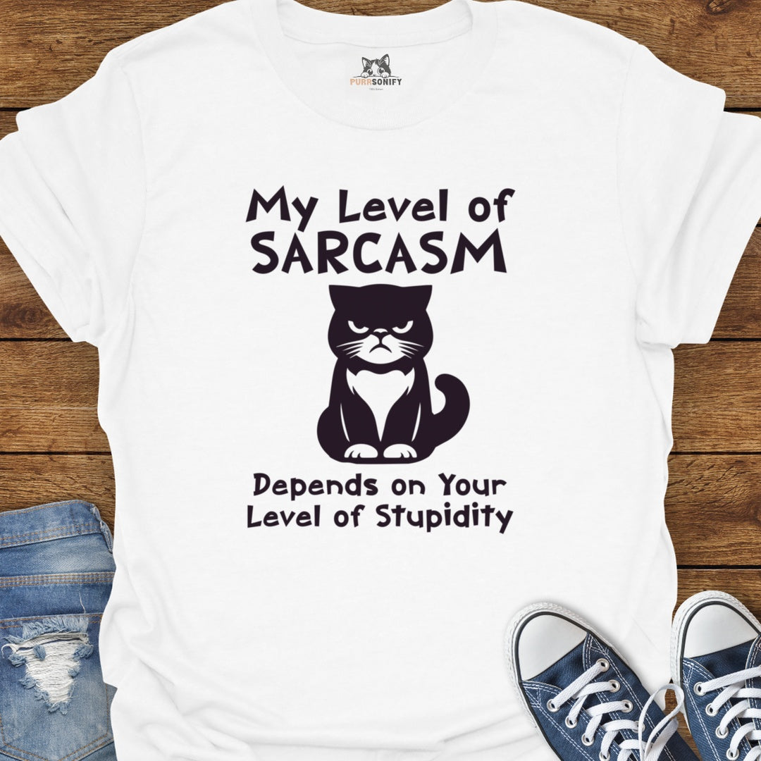 My Level of Sarcasm Depends - Sarcastic Cat T-Shirt