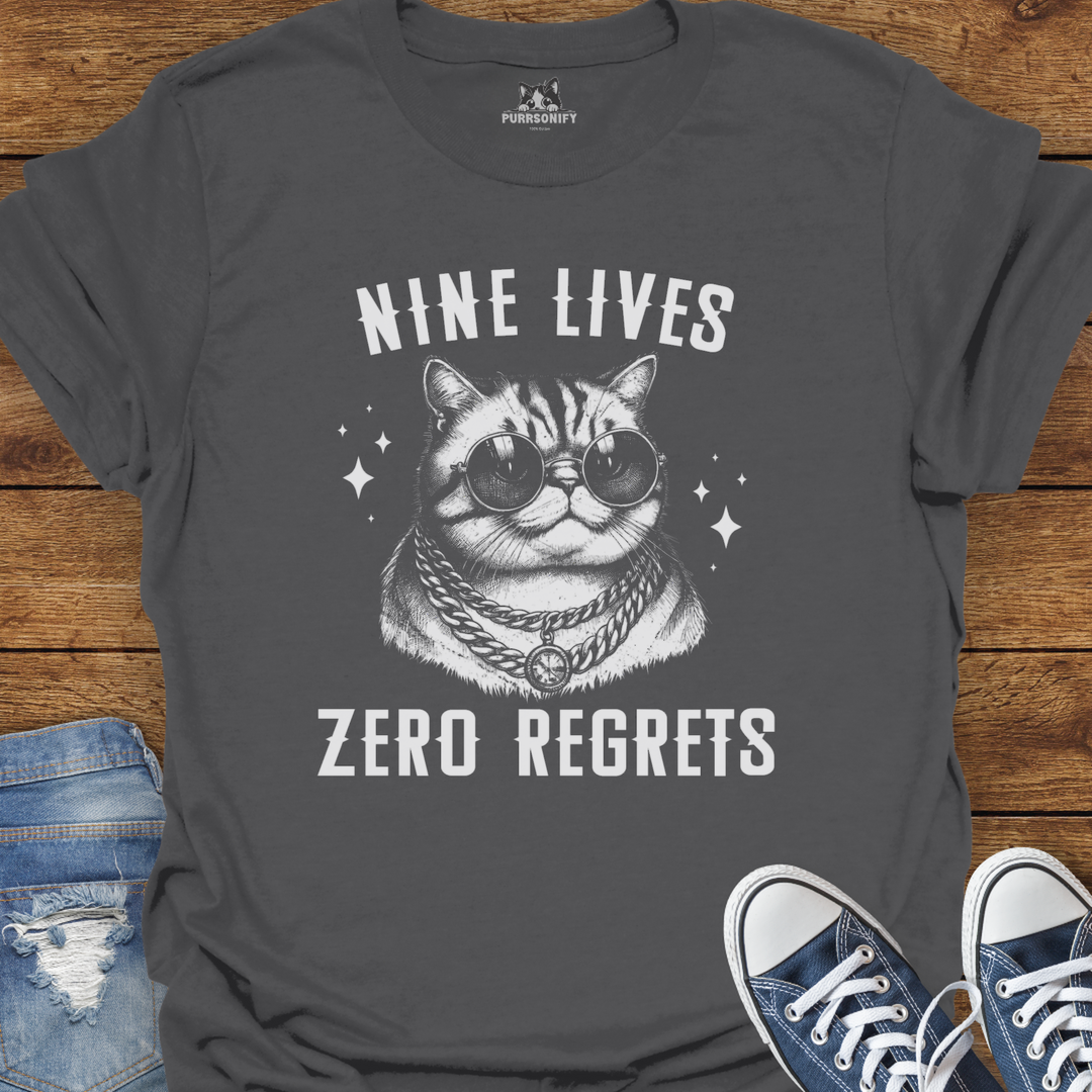 Nine Lives, Zero Regrets Cat T-Shirt