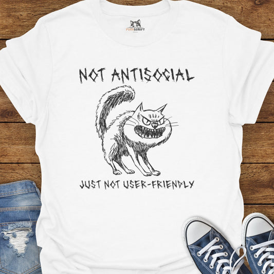 Not Anti-Social, I'm Just Not User Friendly Cat T-Shirt