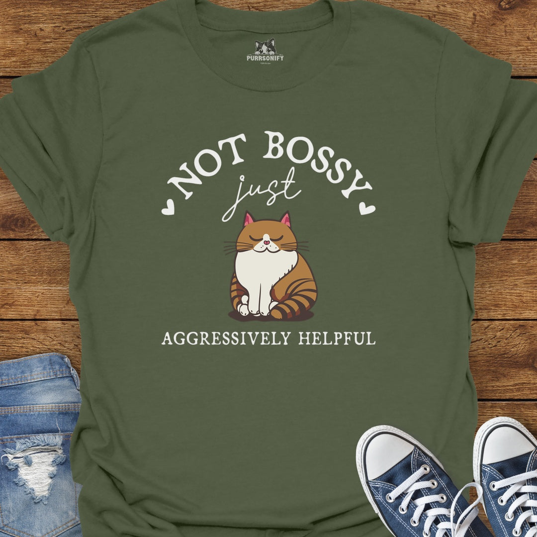 Not Bossy, Just Aggressively Helpful Cat T-Shirt