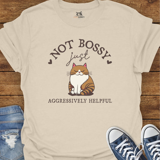 Not Bossy, Just Aggressively Helpful Cat T-Shirt