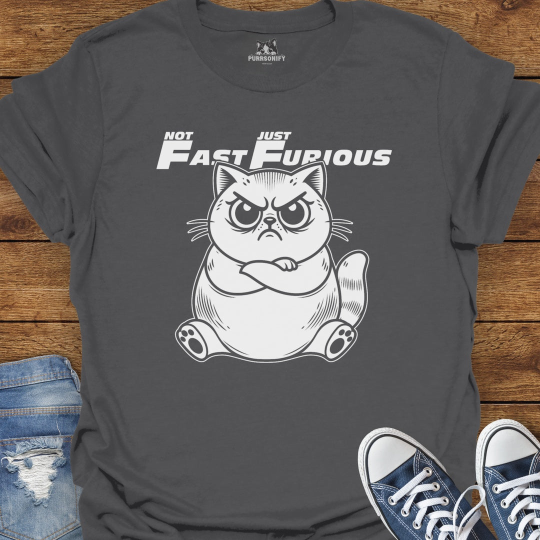 Not Fast Just Furious Cat T-Shirt