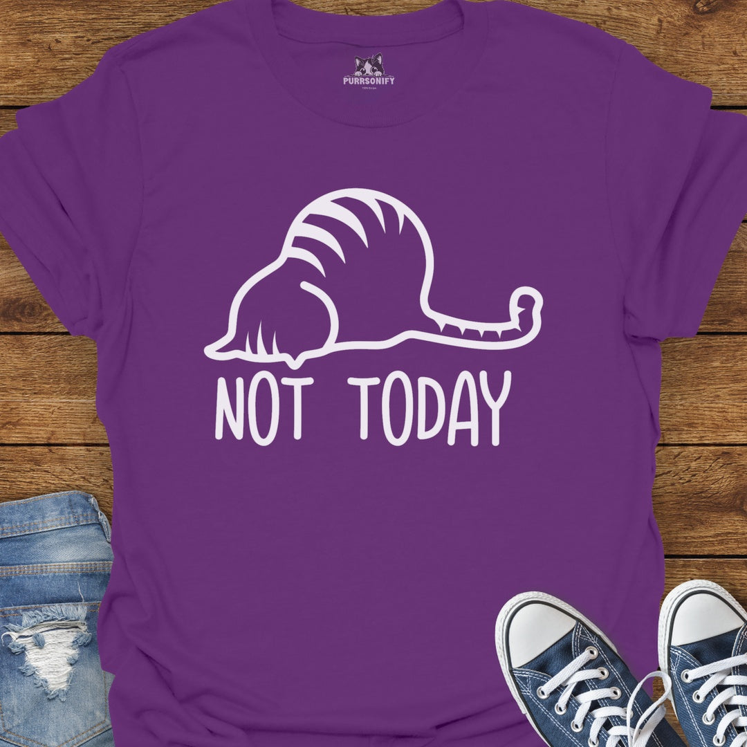 Not Today Cat T-Shirt