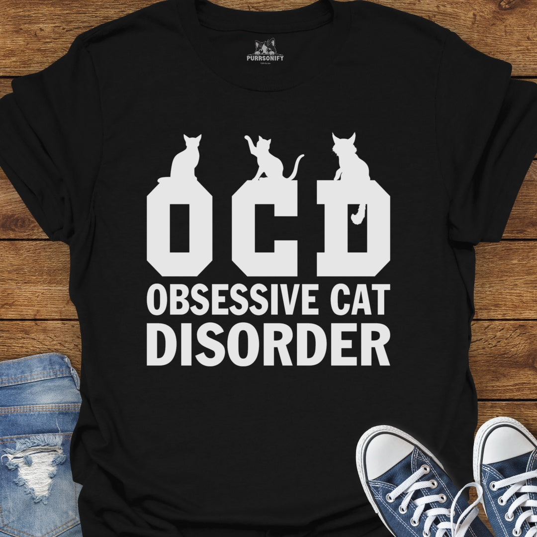 Obsessive Cat Disorder T-Shirt