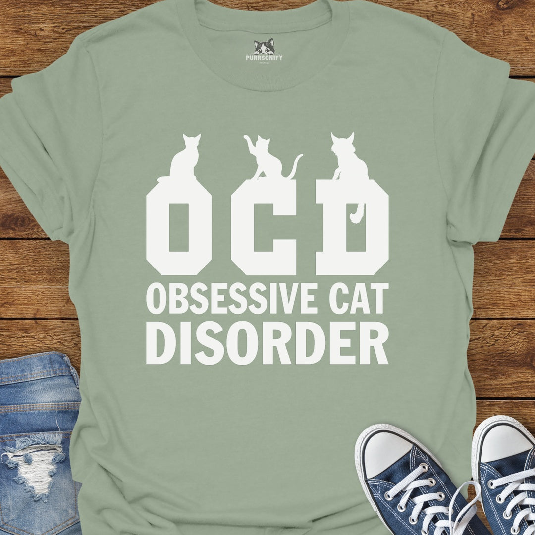Obsessive Cat Disorder T-Shirt