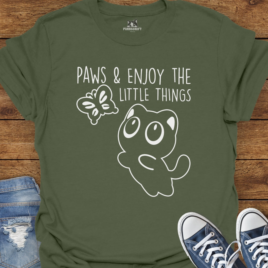Paws & Enjoy the Little Things Cat T-Shirt