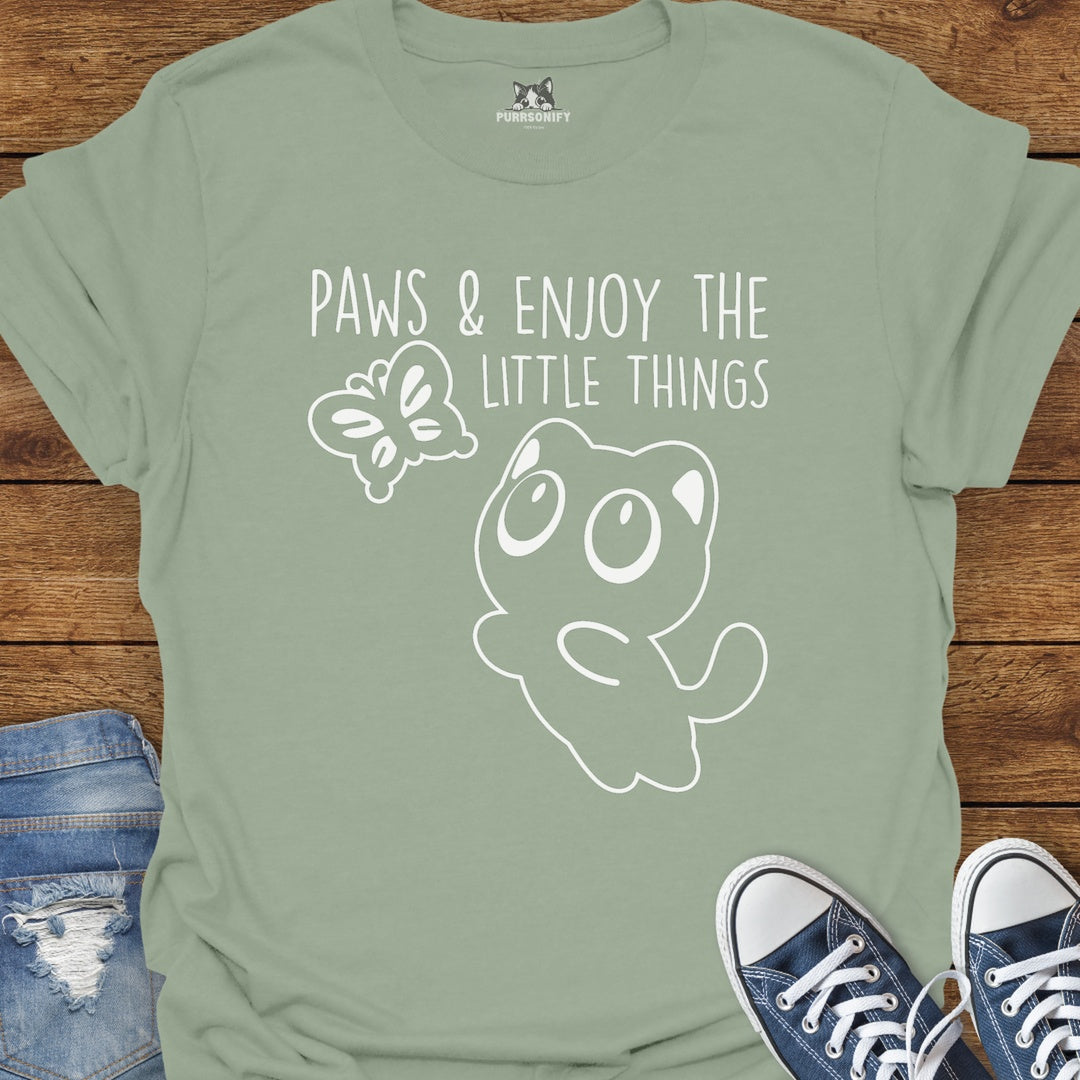 Paws & Enjoy the Little Things Cat T-Shirt