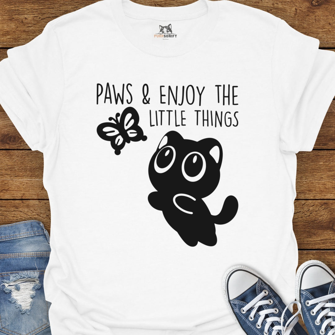 Paws & Enjoy the Little Things Cat T-Shirt