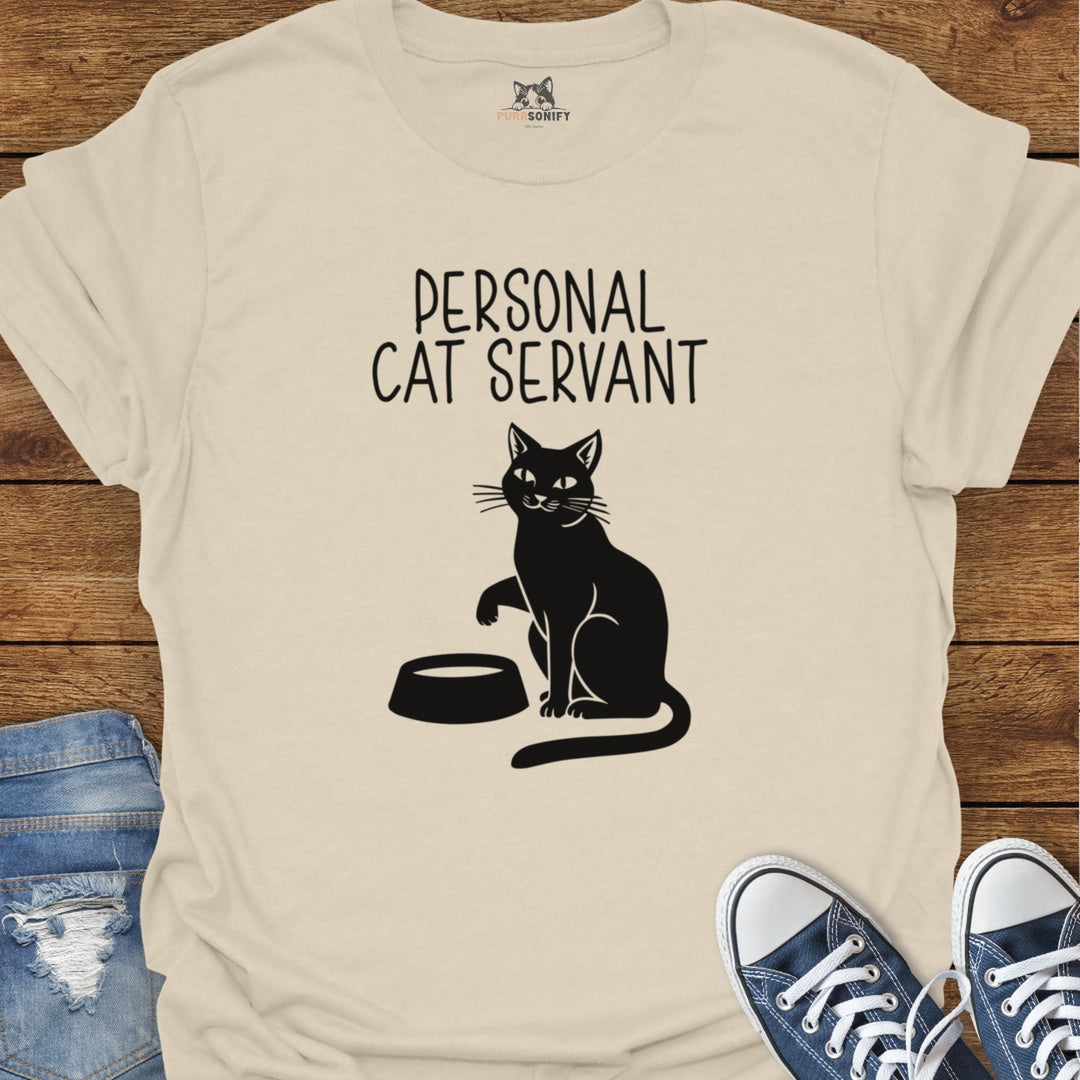 Personal Cat Servant T-Shirt