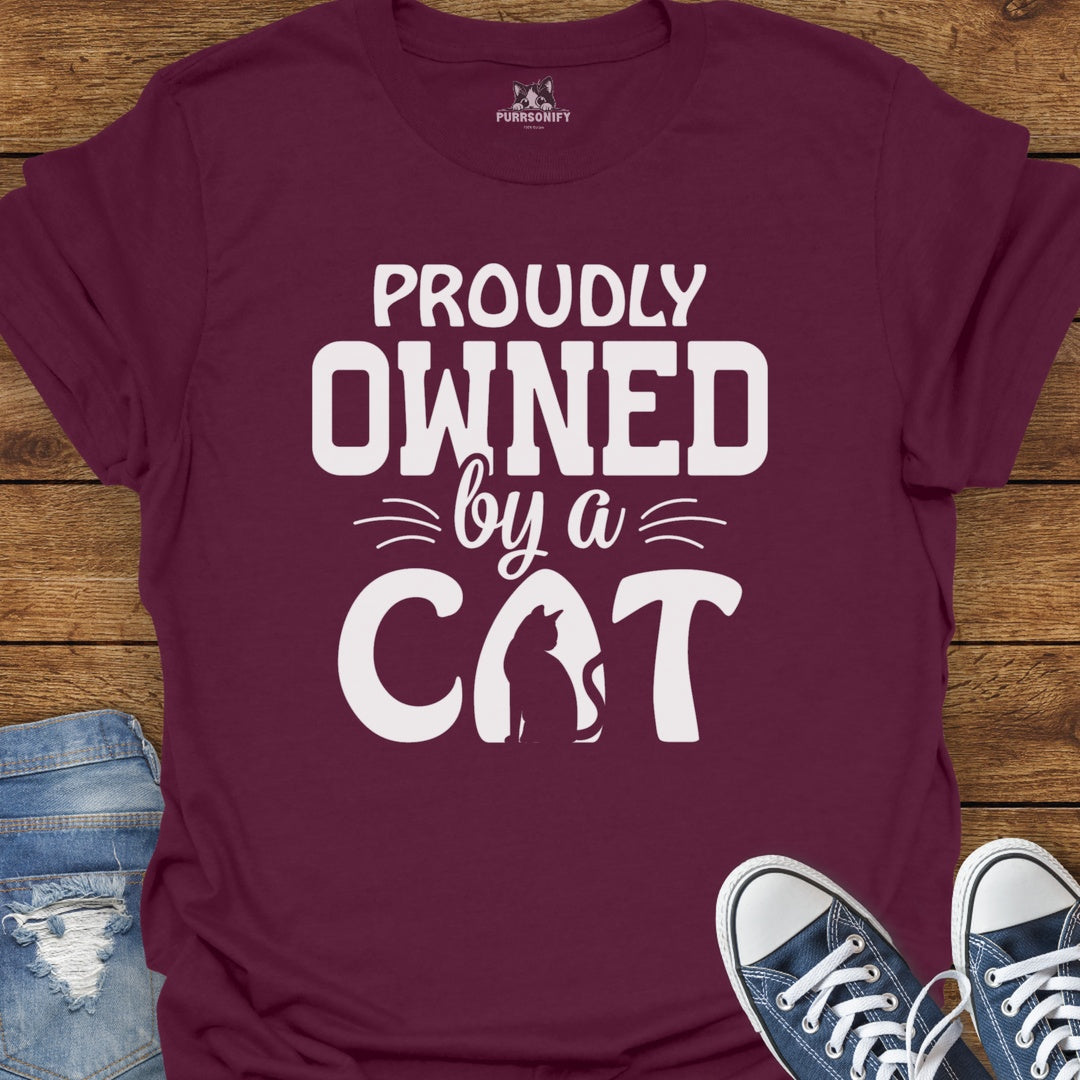 Proudly Owned By a Cat T-Shirt