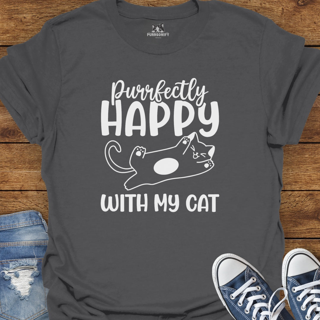 Purrfectly Happy With My Cat T-Shirt