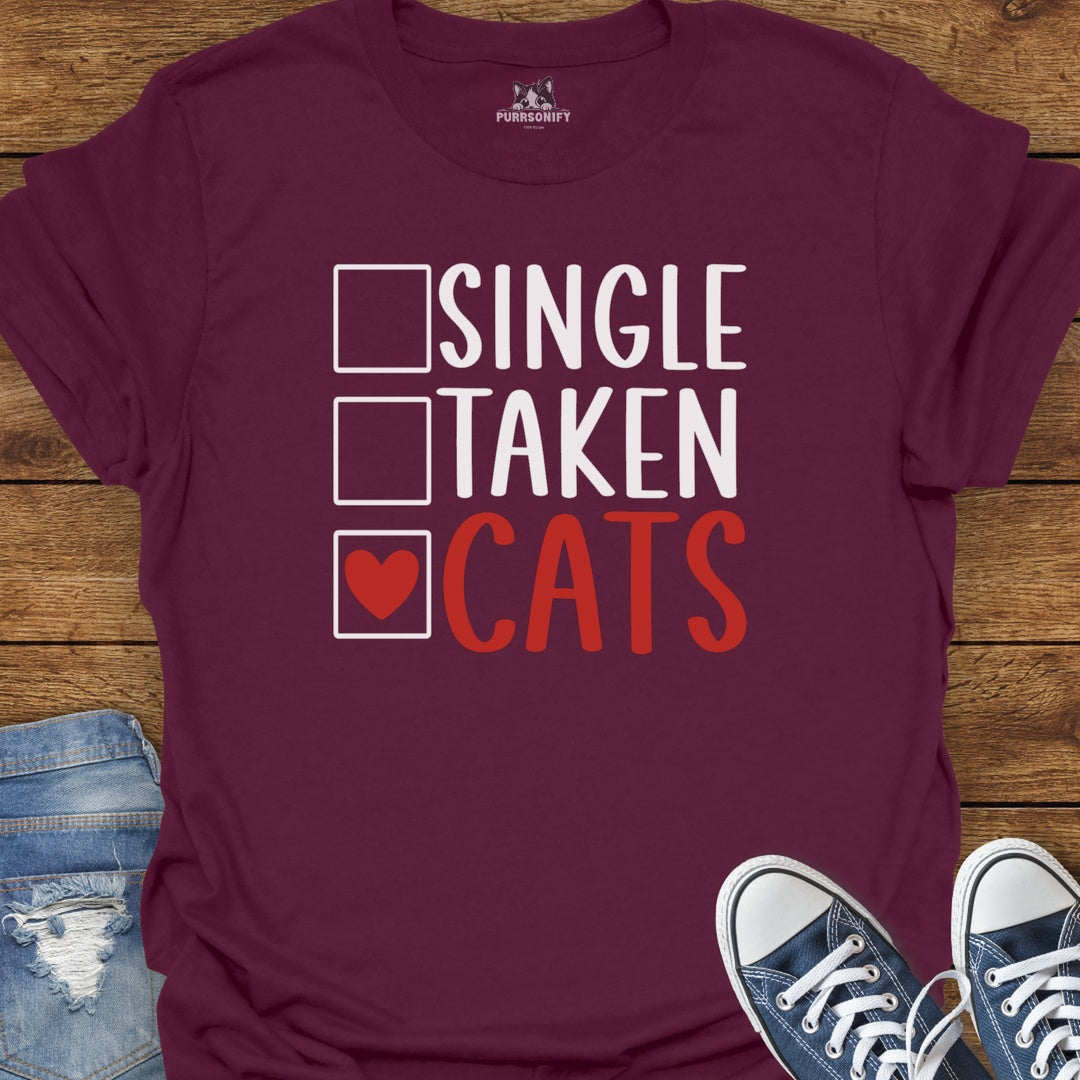 Single Taken Cats T-Shirt