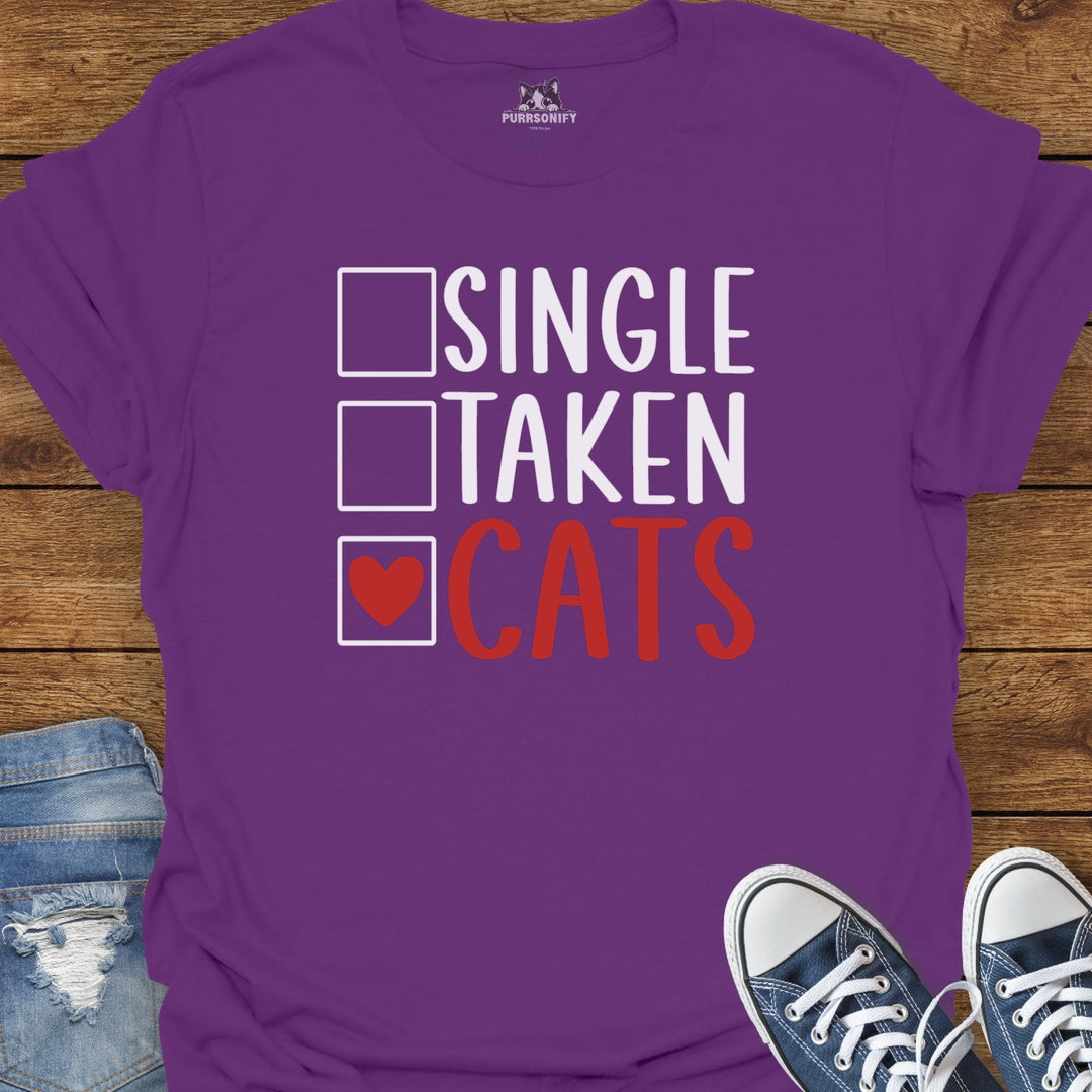 Single Taken Cats T-Shirt