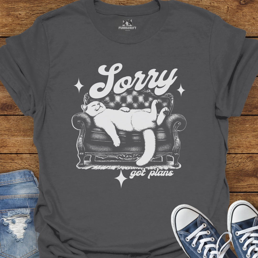 Sorry Got Plans Couch Cat T-Shirt