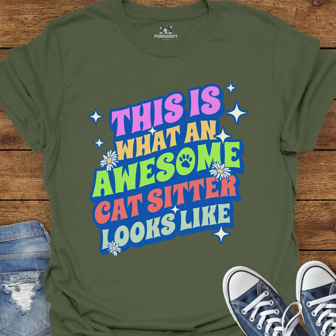 This is What an Awesome Cat Sitter Looks Like T-Shirt
