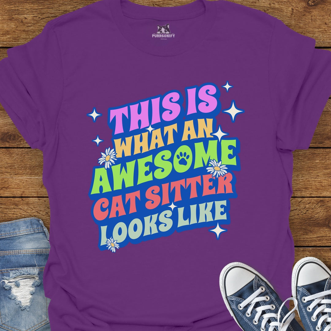 This is What an Awesome Cat Sitter Looks Like T-Shirt